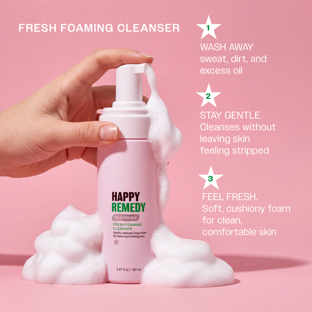 Fresh Foaming Cleanser benefits: washes away sweat, dirt and excess oil, cleanses without stripping, and leaves skin feeling fresh